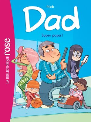 cover image of Dad 01--Super papa !